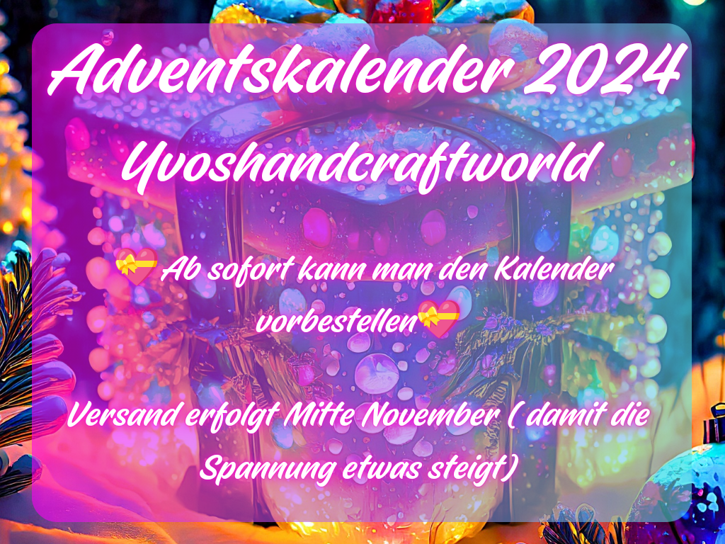 Adventskalender VORVERKAUF Yvoshandcraftworld/ Umschlagmethode/ A6